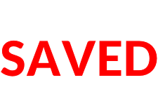 you will be SAVED